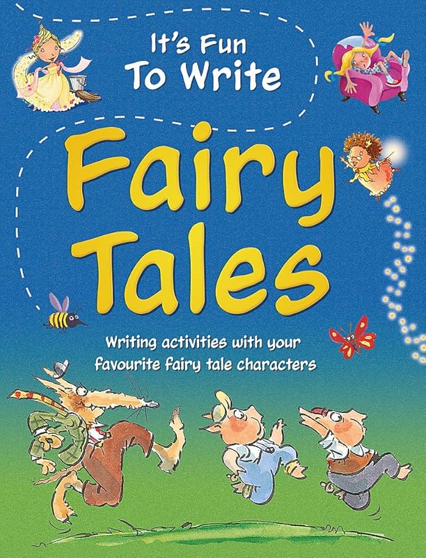 Fairytales (It's Fun to Write) by Ruth Thomson