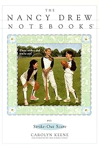 Strike-Out Scare (Nancy Drew Notebooks Book 65)