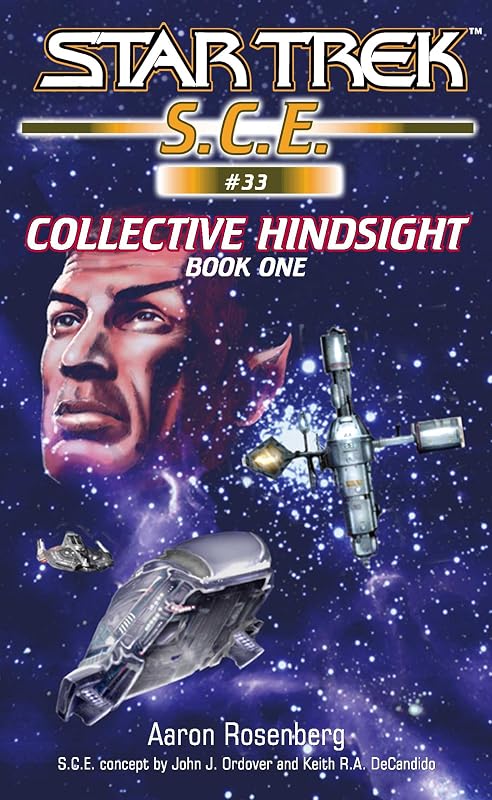 Star Trek: Collective Hindsight Book 1 (Star Trek: Starfleet Corps of Engineers 33) by Aaron Rosenberg