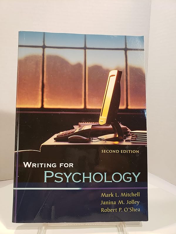 Writing for Psychology by Mark L. Mitchell