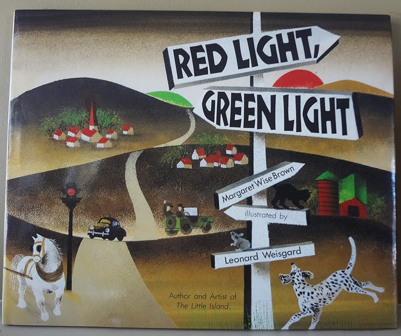 Red light, green light by Margaret Wise Brown