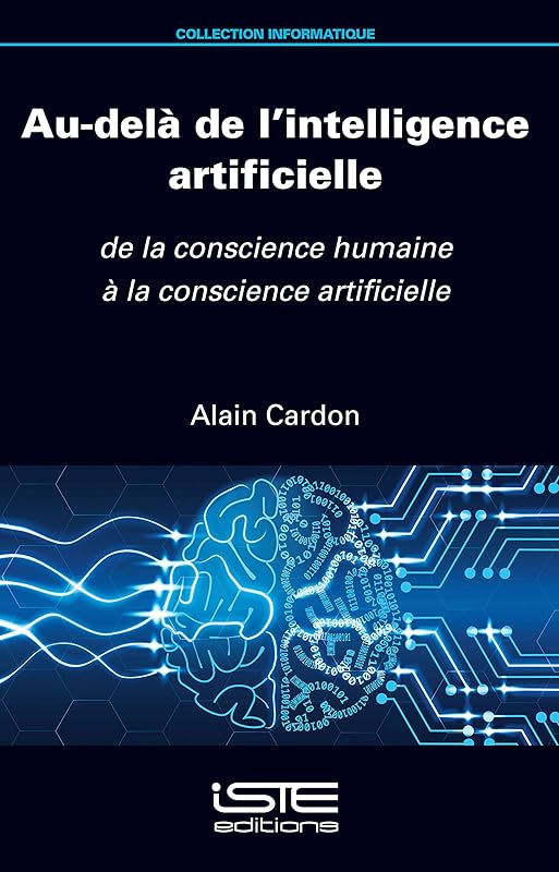 Au-Dela de l'Intelligence Artificielle by John Doe