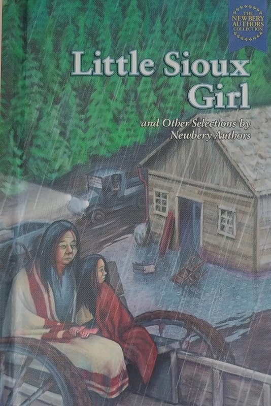 Little Sioux Girl: And Other Selections by Newberry Authors (The Newbery Authors Collection) by Martin Harry Greenberg