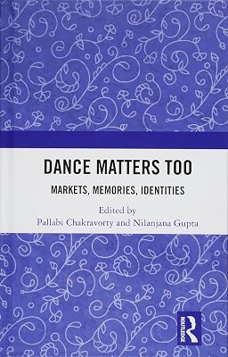 Dance Matters Too: Markets, Memories, Identities