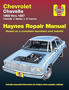 Chevrolet Chevelle, Malibu & El Camino (69-87) Haynes Repair Manual (Does not include information specific to diesel engines. Includes vehicle ... exclusion noted) (Haynes Repair Manuals)