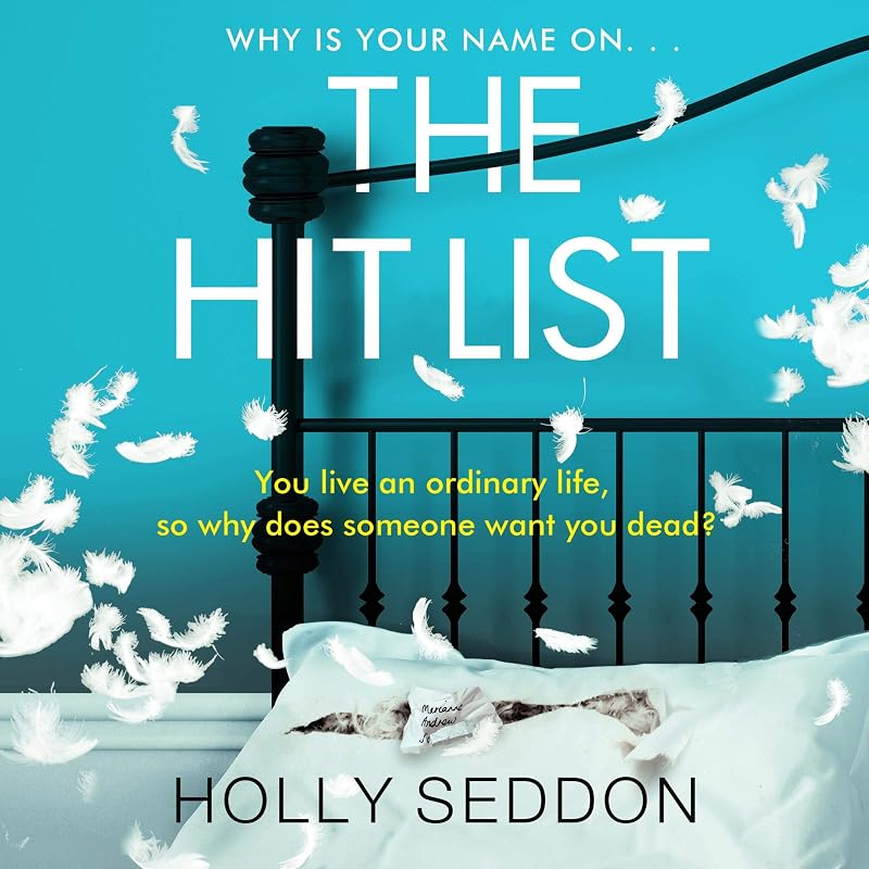 The Hit List by Holly Seddon