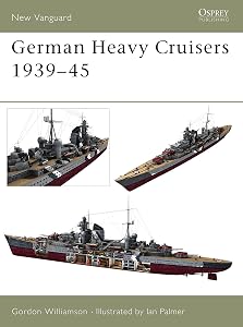 German Heavy Cruisers 1939–45 (New Vanguard)