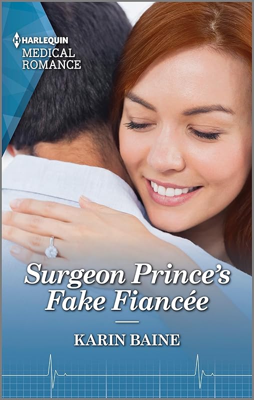 Surgeon Prince's Fake Fiancée (Royal Docs Book 1) by Karin Baine