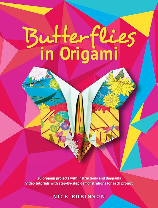 Butterflies in Origami (Dover Crafts: Origami & Papercrafts) by Nick Robinson