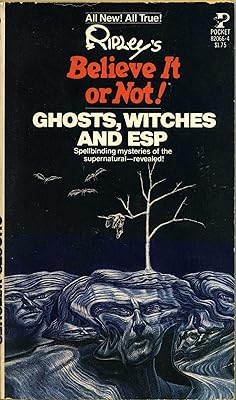 Believe It or Not - Ghosts, Witches and ESP