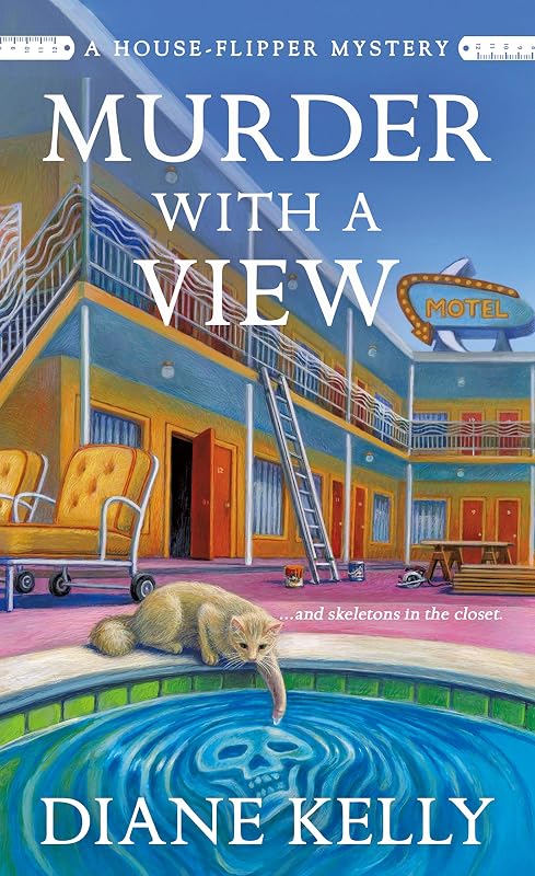 Murder With a View: A House-Flipper Mystery by Diane Kelly
