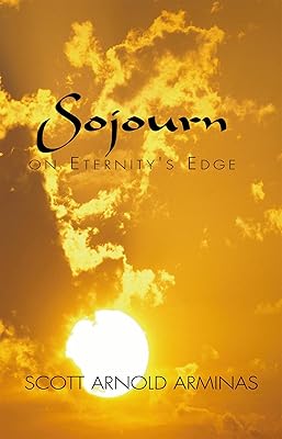 Sojourn on Eternity's Edge