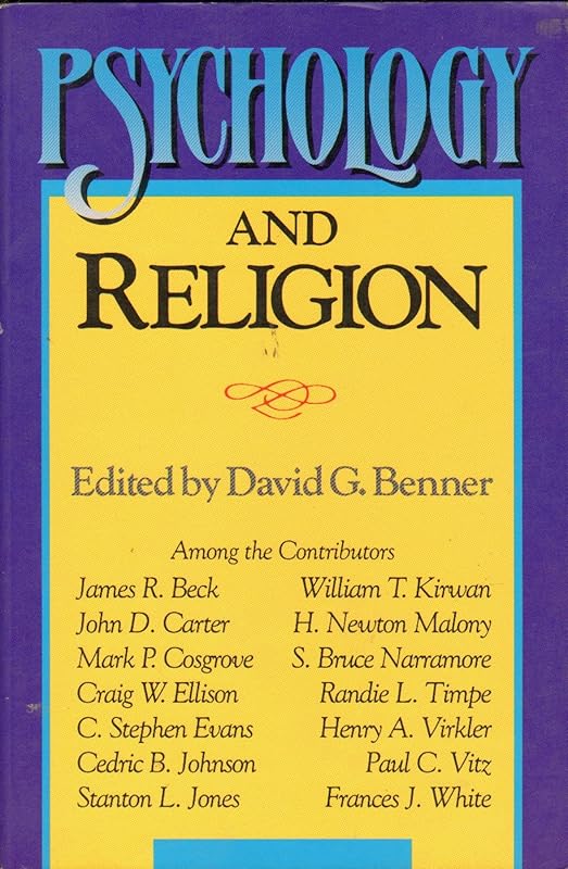 Psychology and Religion by David G. Benner