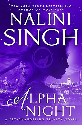 Alpha Night (Psy-Changeling Trinity Book 4)