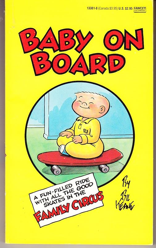 Baby on Board (Family Circus) by Bil Keane