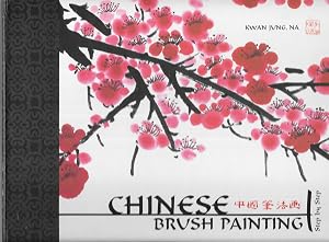 Chinese Brush Painting Step By Step by Kwan Jung