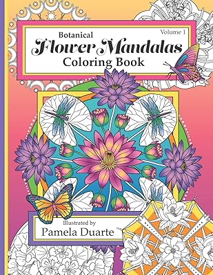 Botanical Flower Mandalas, Volume 1: New Edition