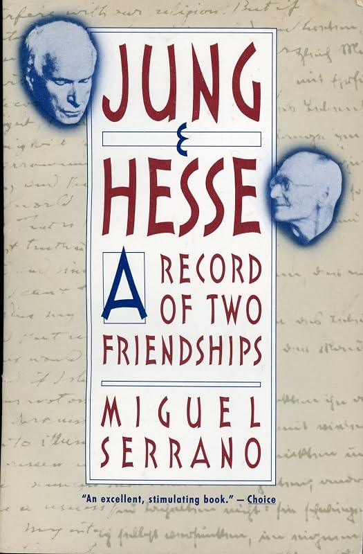 Jung and Hesse by Miguel Serrano