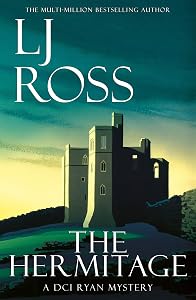 The Hermitage: A DCI Ryan Mystery (The DCI Ryan Mysteries Book 9)