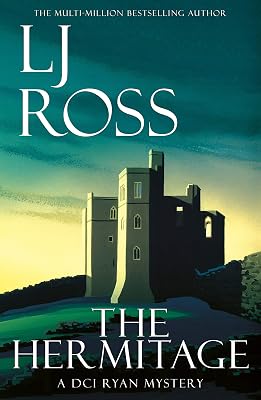 The Hermitage: A DCI Ryan Mystery (The DCI Ryan Mysteries Book 9)
