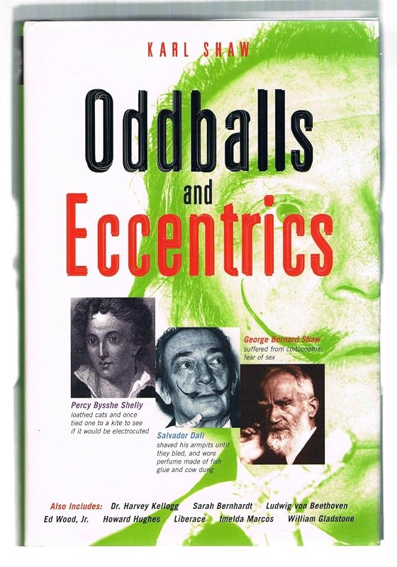 Oddballs And Eccentrics by Karl Shaw