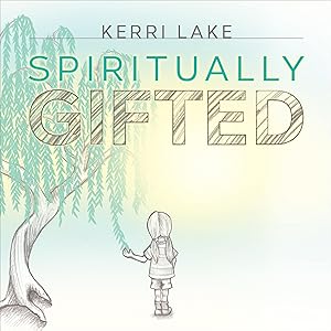 Spiritually Gifted