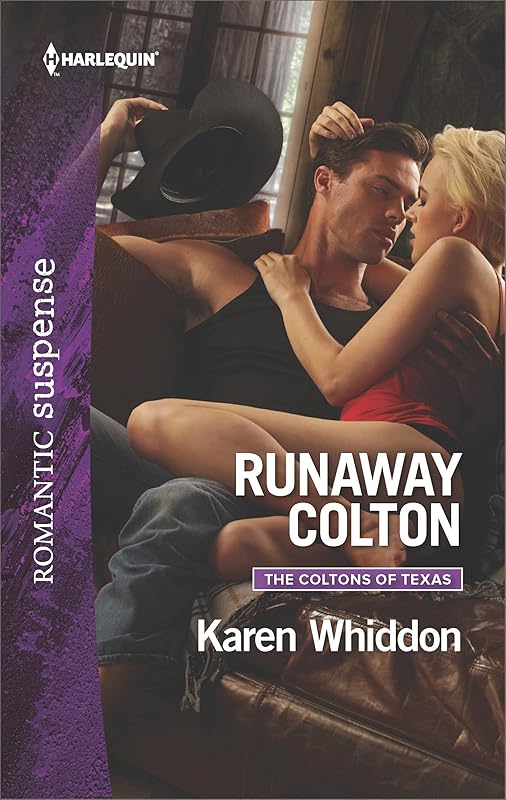 Runaway Colton (The Coltons of Texas Book 11) by Karen Whiddon