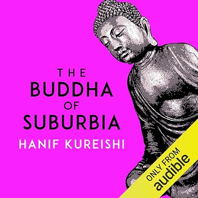 The Buddha of Suburbia