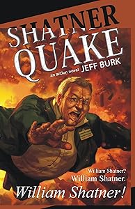 Shatnerquake by Jeff Burk