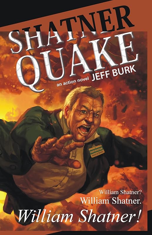 Shatnerquake by Jeff Burk