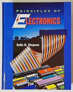 Principles of Electronics by Colin D. Simpson
