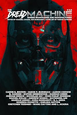 The Dread Machine, Issue 3.2