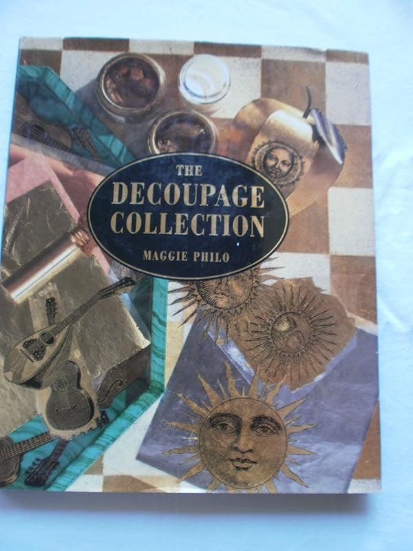 The Decoupage Collection by Maggie Philo