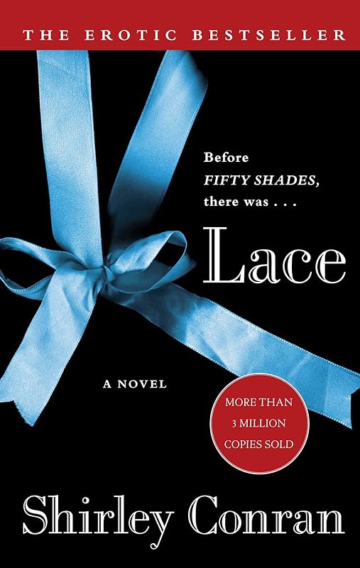 Lace: A Novel by Shirley Conran