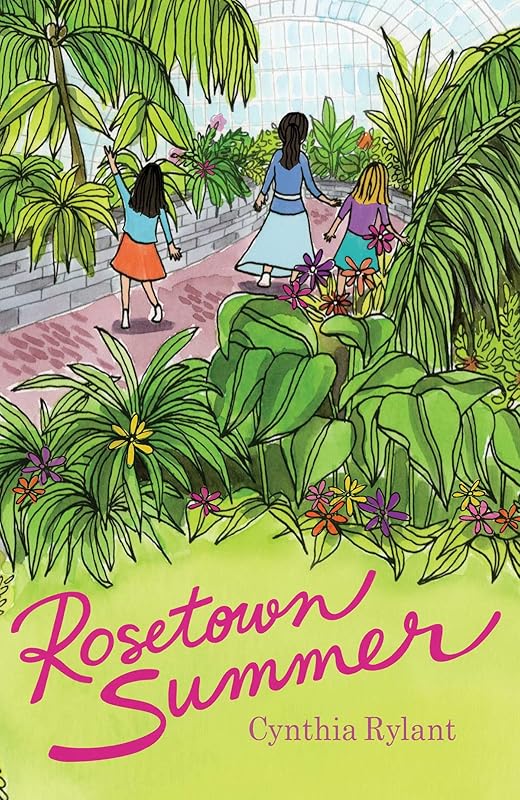 Rosetown Summer (The Rosetown Books) by Cynthia Rylant