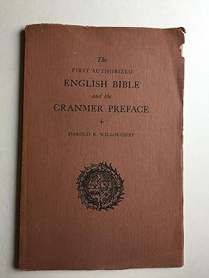 The First Authorzed English Bible and the Canmer preface