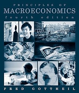 Study Guide to accompany Gottheil, Principles of Macroeconomics, 4e by Fred M. Gottheil