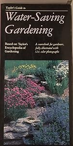 Taylor's Guide to Watersaving Gardening (Taylor's Weekend Gardening Guides) by Gordon P. DeWolf