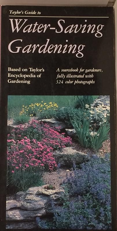 Taylor's Guide to Watersaving Gardening (Taylor's Weekend Gardening Guides) by Gordon P. DeWolf