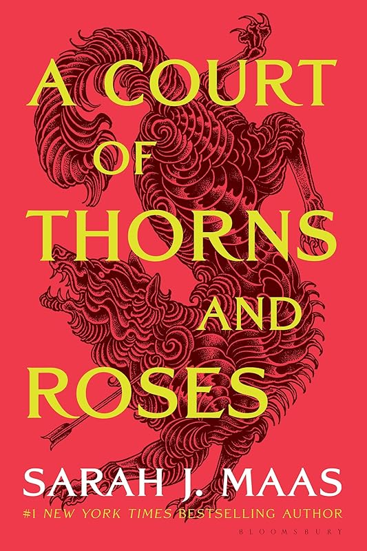 A Court of Thorns and Roses by Sarah J. Maas