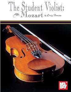 The Student Violist: Mozart by Craig Duncan