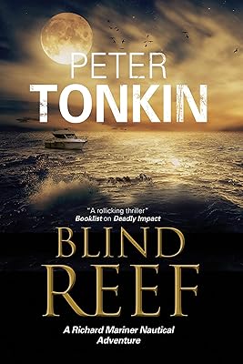 Blind Reef (The Richard Mariner Nautical Adventures Book 30)