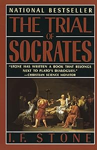 The Trial of Socrates by I. F. Stone