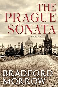The Prague Sonata (Thorndike Press Large Print Core) by Bradford Morrow