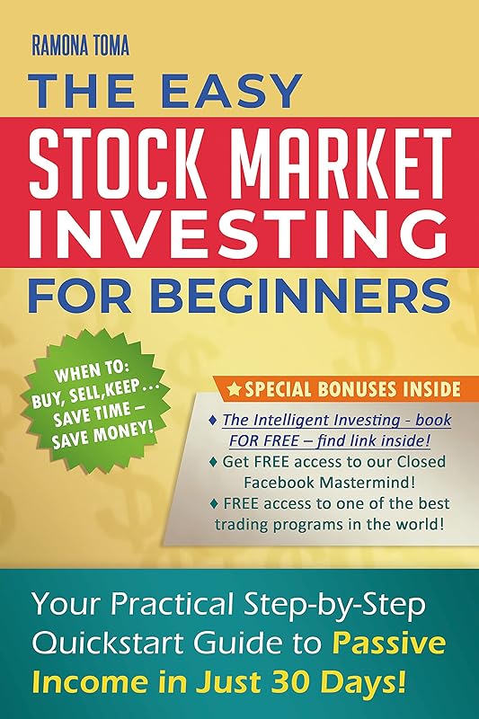 Stock Market Investing for Beginners: Your Practical Step-by-Step QuickStart Guide to Passive Income in Just 30 Days! by Stock InvestingSecrets