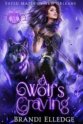 A Wolf's Craving: Fated Mates of New Orleans