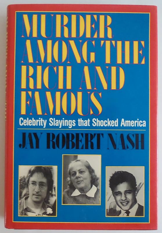 Murder Among The Rich & Famous by Rh Value Publishing