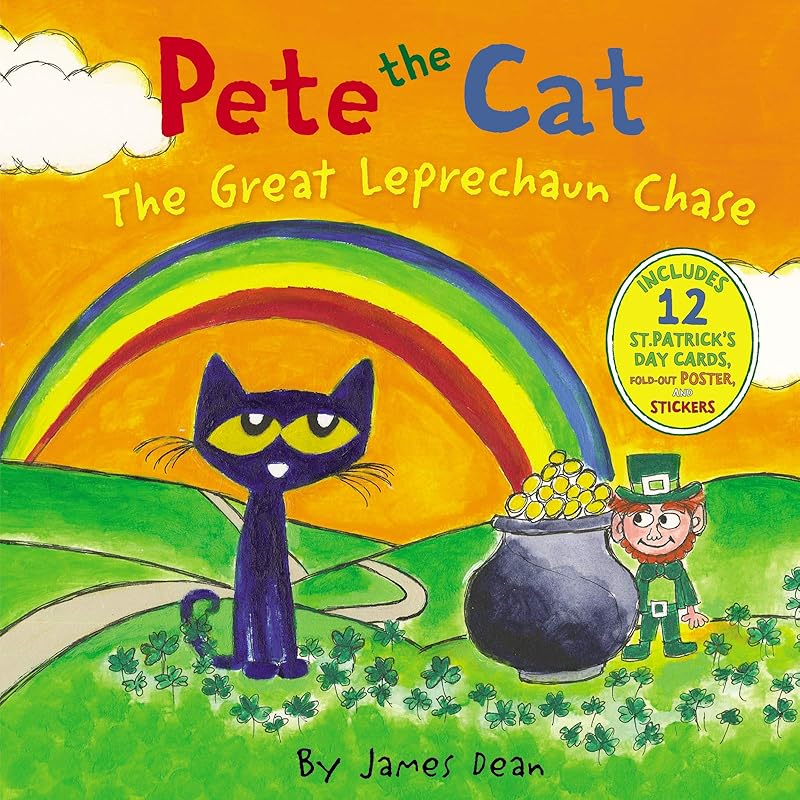 Pete the Cat: The Great Leprechaun Chase: Includes 12 St. Patrick's Day Cards, Fold-Out Poster, and Stickers! by James Dean