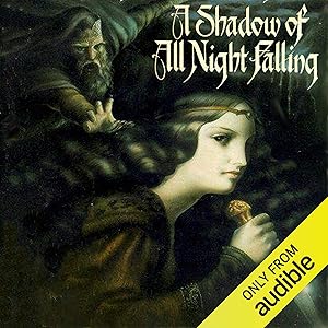 A Shadow of All Night Falling: Dread Empire, Book 1