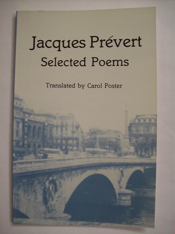 Selected Poems of Jacques Prevert by Jacques Prevert